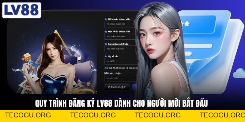 Đăng Ký LV88 Nhanh Gọn - Vào Ngay Tại Link tecogu.org