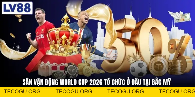 World Cup 2026 Tổ Chức Ở Đâu - Cú Bắt Tay Lịch Sử Của 3 Nước